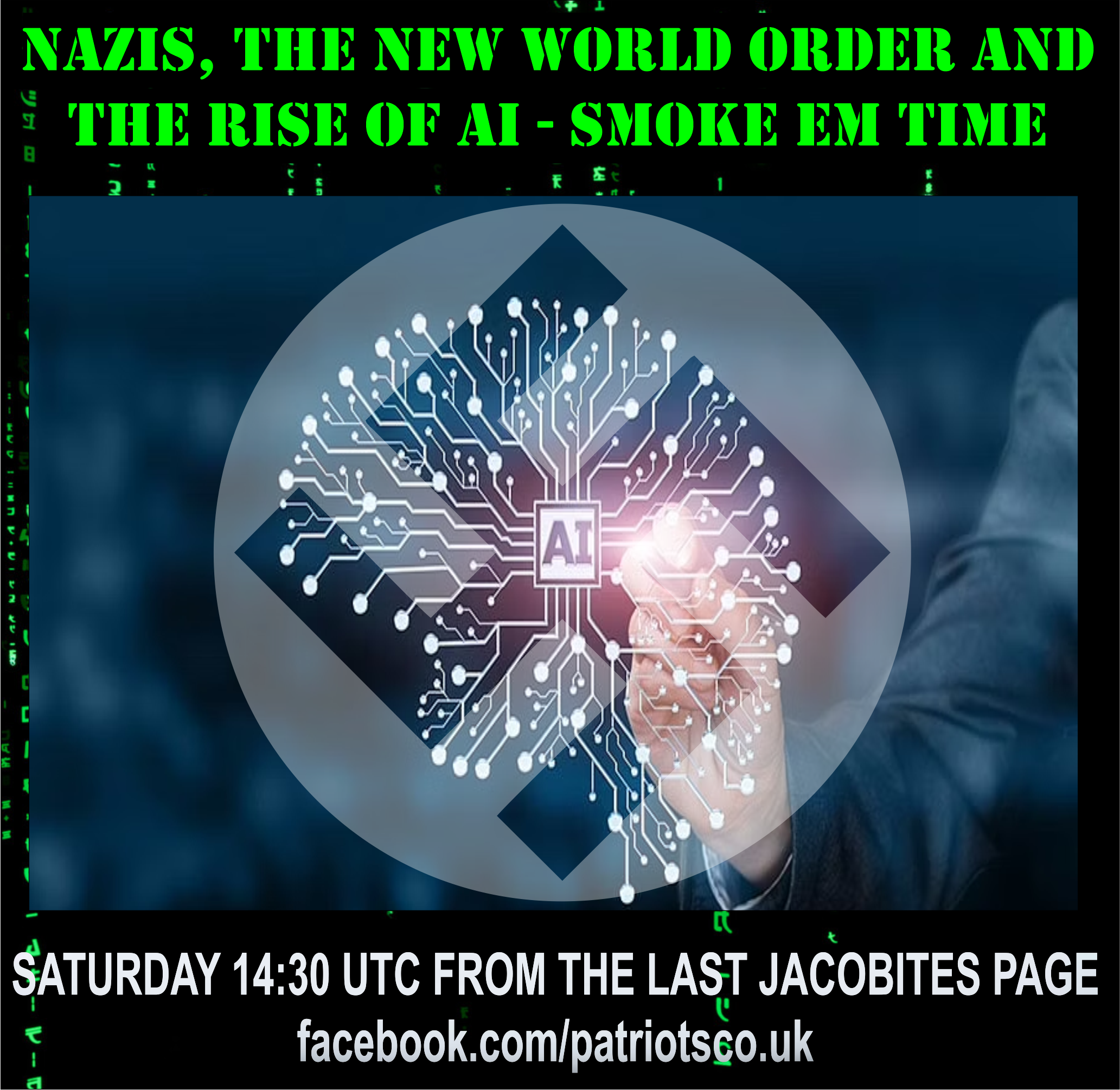 Nazis, The New World Order and The Rise of AI