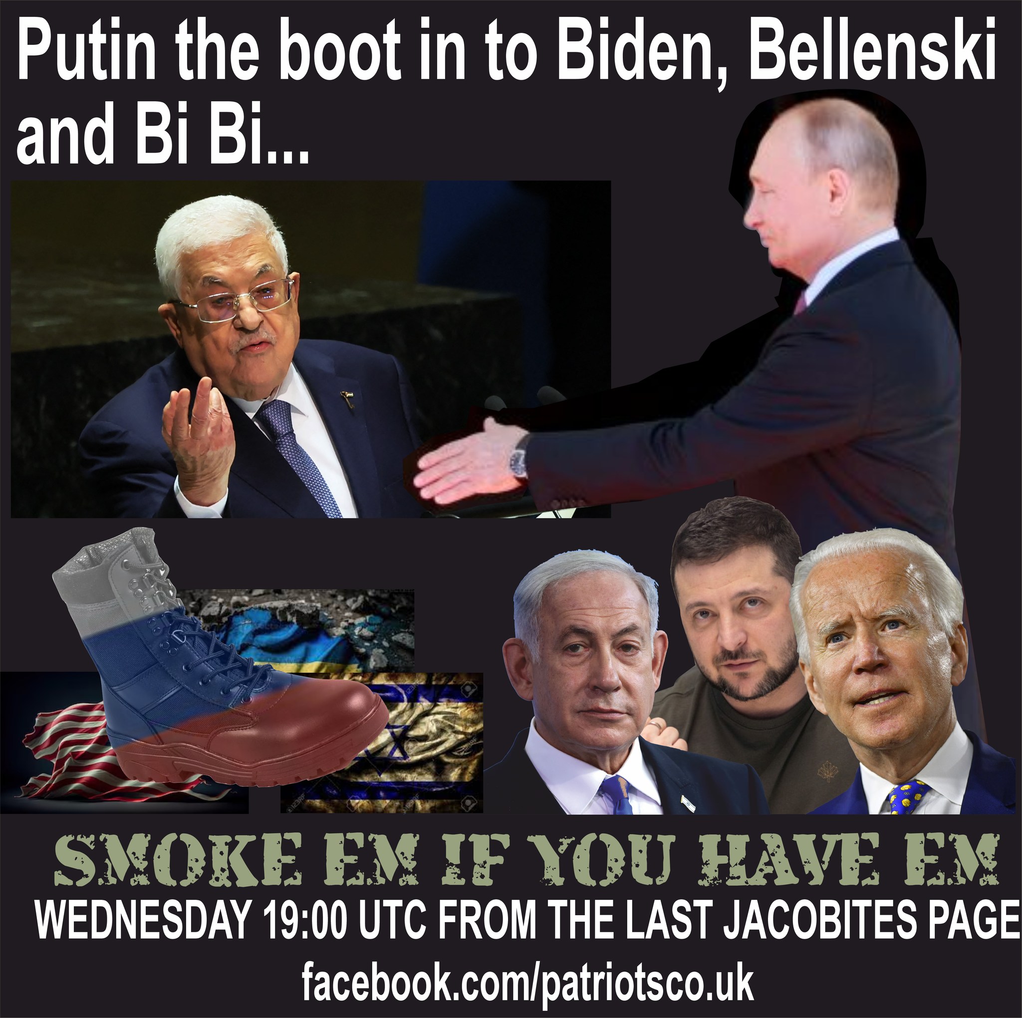 Putin the boot in to Biden, Bellenski and Bi Bi...