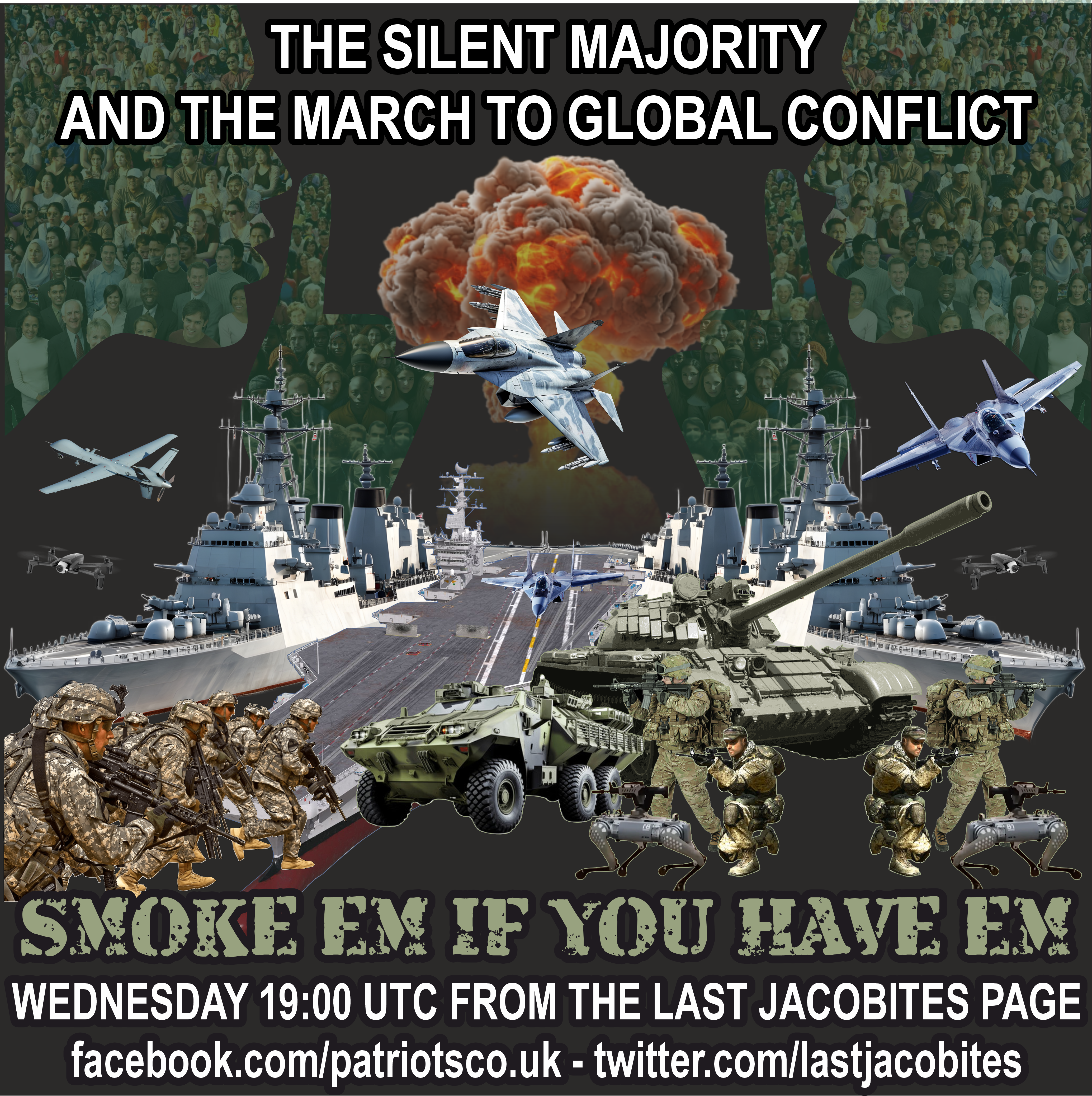 The Silent Majority and the March to Global Conflict