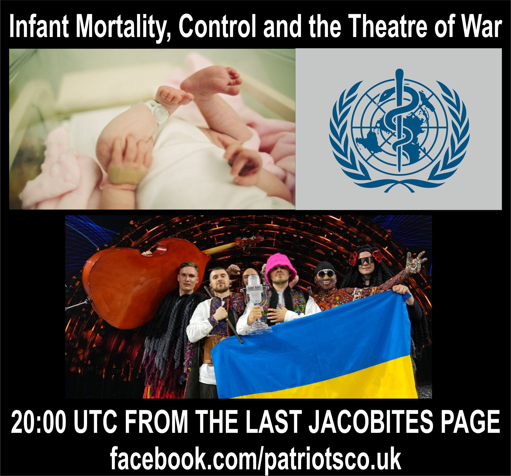 Infant Mortality, Control and the Theatre of War