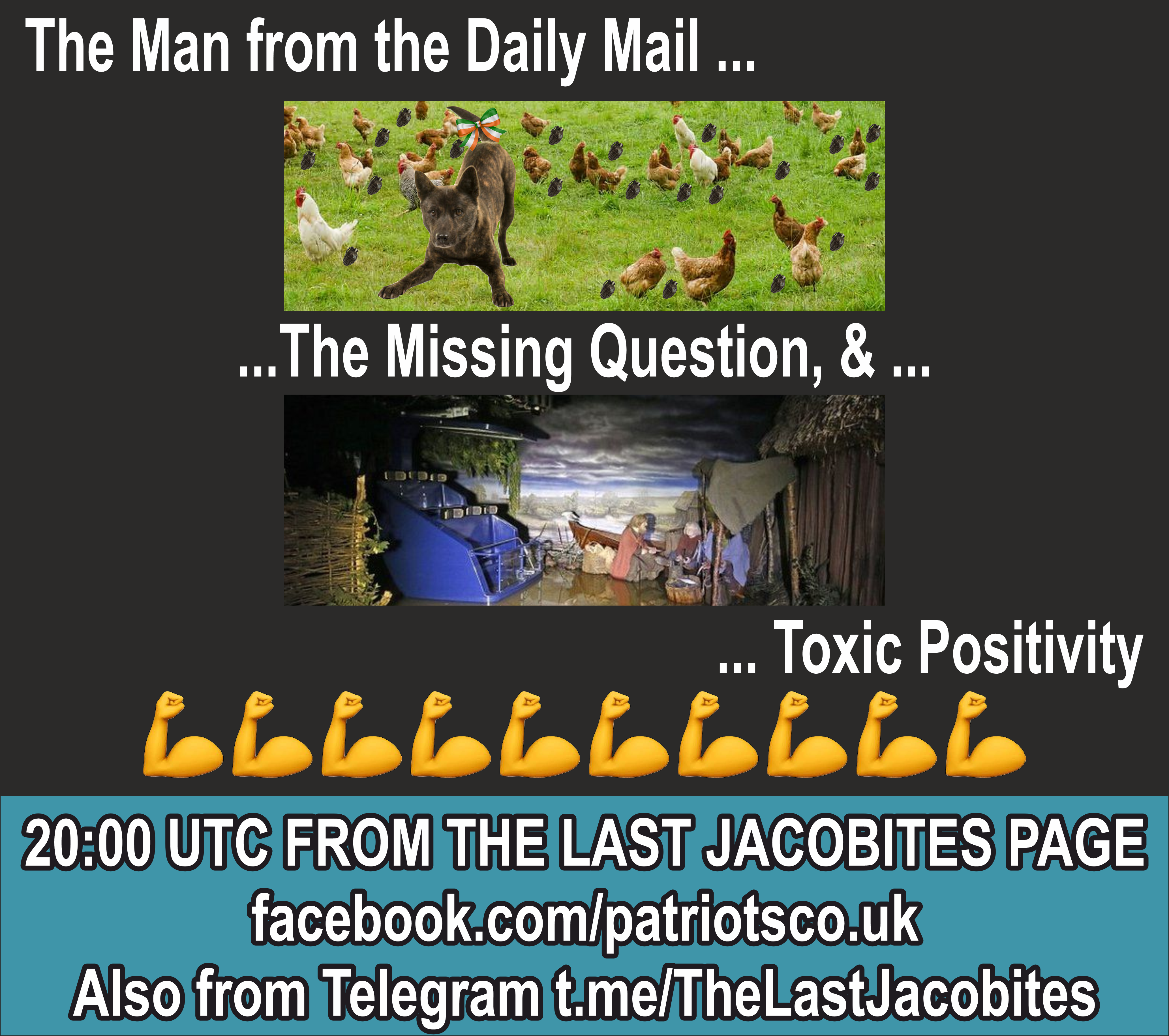 The Man from the Daily Mail, The Missing Question & Toxic Positivity